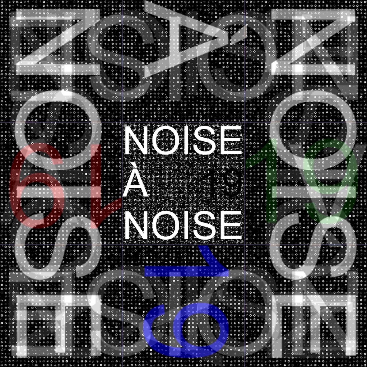 “Noise à Noise 19”: Debut Compilation Album