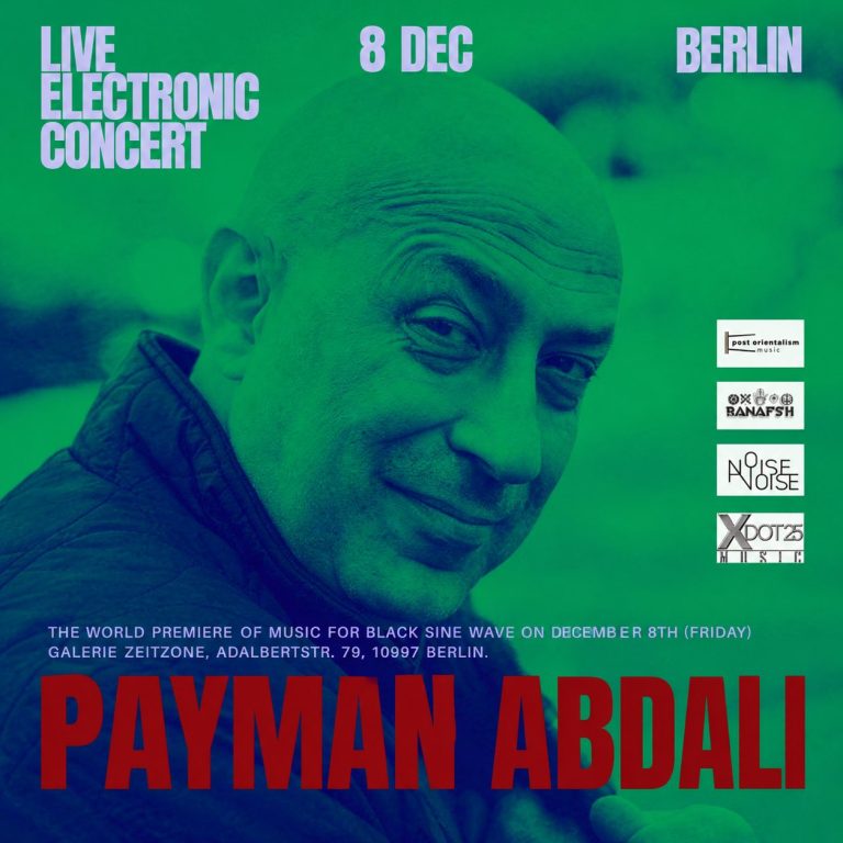 Poster of Music for Black Sine Wave: Payman Abdali at Galerie Zeitzone