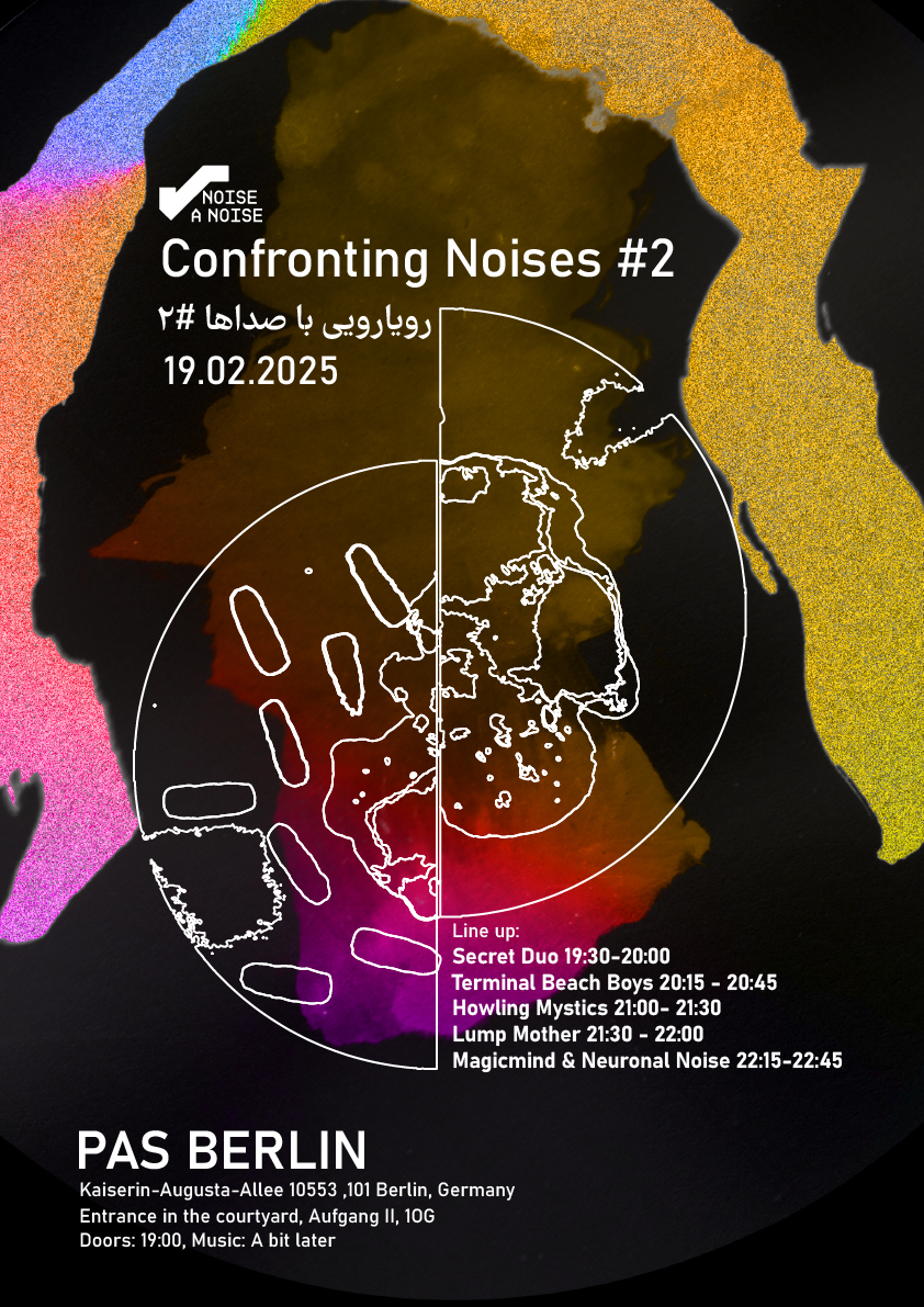 ‘Confronting Noises #2’ at PAS Berlin