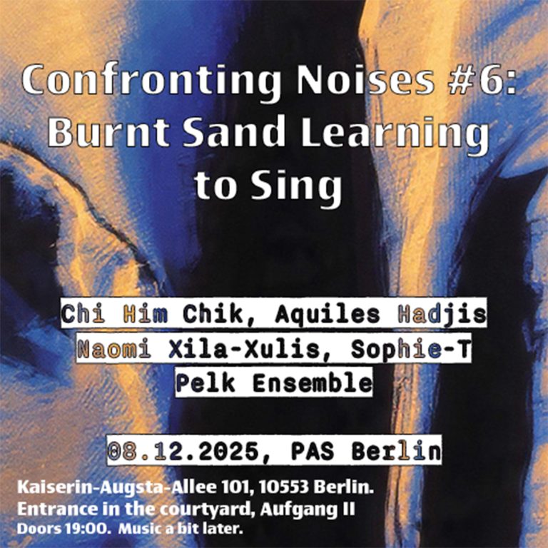 Poster of Confronting Noises #6: Burnt Sand Learning to Sing